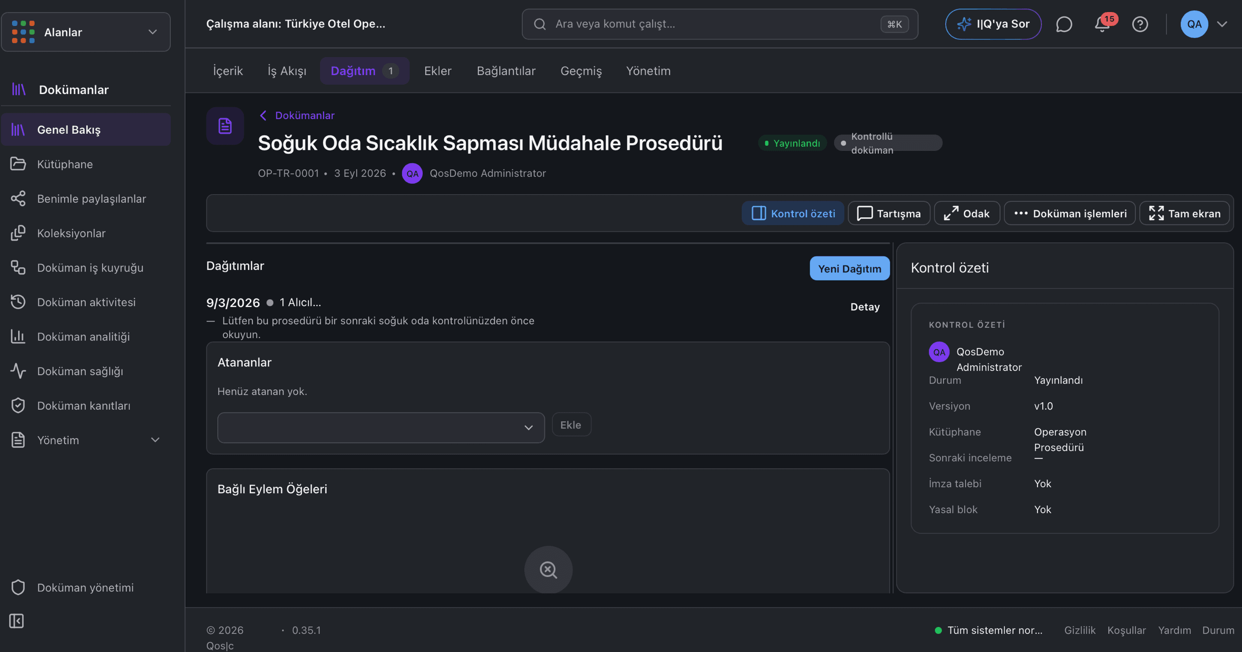 QOS doküman yönetim ekranında Türkçe dağıtım tarihi, alıcı sayısı, mesaj ve okuma kanıtı durumu